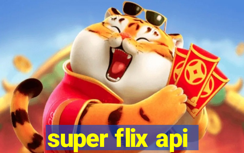 super flix api